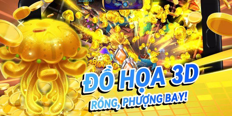 Bắn cá thần rồng với thiết kế giao diện đồ họa 3D siêu thực