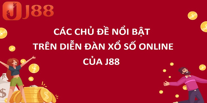 Những vấn đề được đề cập trên diễn đàn xổ số online
